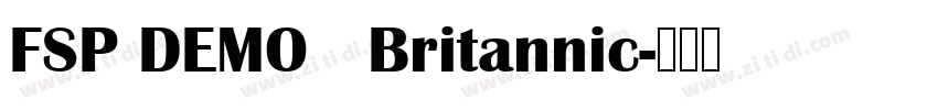 FSP DEMO   Britannic字体转换